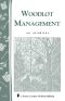 [Storey's Country Wisdom Bulletin 01] • Woodlot Management